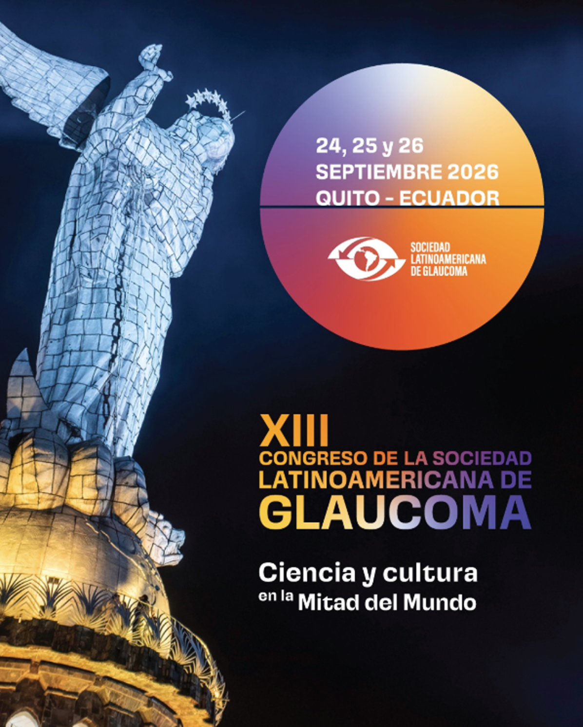 XIII Congreso de la Sociedad Latinoamericana de Glaucoma
