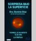 Sorpresa bajo la superficie 